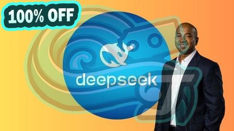 100% Free Coupon DeepSeek R1 AI: 25 Real World Projects in AI for Beginners