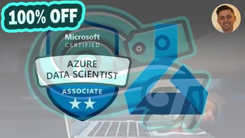 100% Free Coupon DP-100 Azure Data Scientist Associate Complete Exam Guide