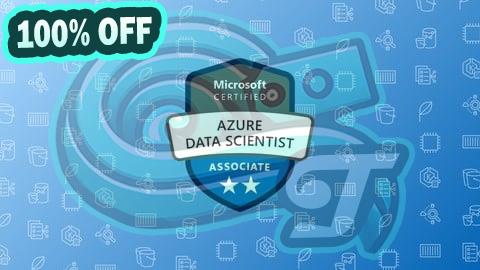 100% Free Coupon DP-100: Azure Data Scientist Associate Practice Tests 2025