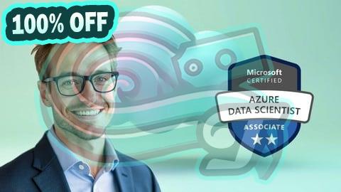100% Free Coupon DP-100 Microsoft Azure Data Scientist Associate Test Exams