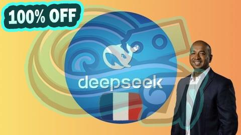 100% Free Coupon [FR] DeepSeek R1 IA: 25 projets concrets en IA pour débutant