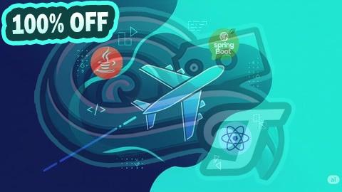 100% Free Coupon Full Stack Airline Booking App: Java, Spring Boot & React