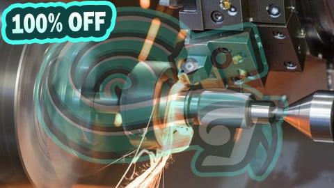 100% Free Coupon Fundamentals of Metal Machining Techniques & Machine Tools