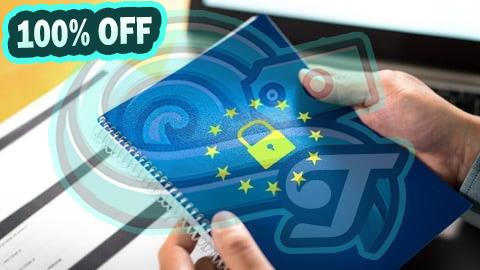 100% Free Coupon GDPR and Data Protection: Data Privacy and DPO Masterclass