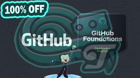 100% Free Coupon GitHub Foundation Certification 2025 | 4 Best Practice Exam