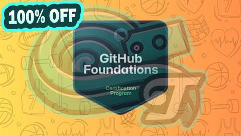 100% Free Coupon GitHub Foundations Practice Exams Certification