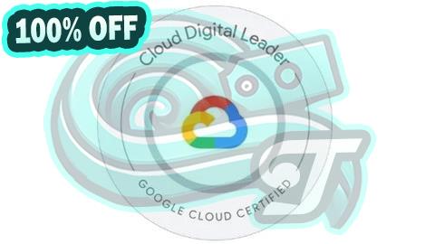 100% Free Coupon Google Cloud Digital Leader Practice Exam 360 Questions 2026