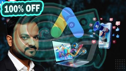 100% Free Coupon Google Search Ads Mastery: Launch & Optimize Campaigns
