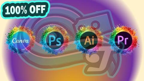 100% Free Coupon Graphics Design: Canva Photoshop, Illustrator & Premier Pro