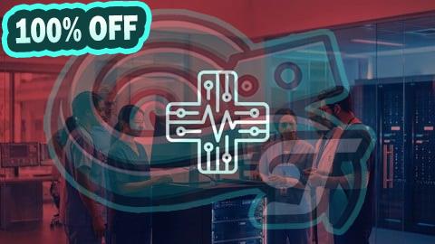100% Free Coupon Healthcare IT Fundamentals: EHR, HIPAA, & Interoperability