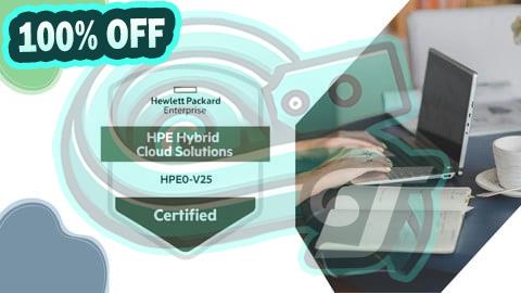 100% Free Coupon HPE Hybrid Cloud Solutions Practice Exams