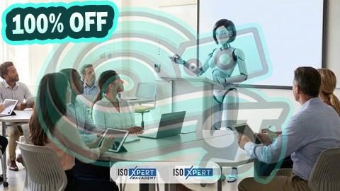 100% Free Coupon ISO 42001:2023 AIMS & Lead Auditor Course (Module by Module)