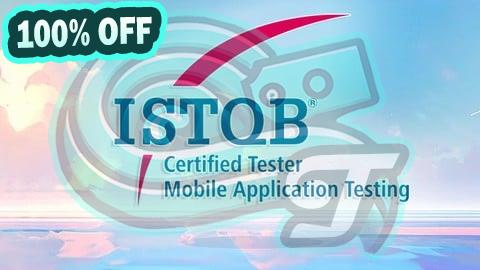 100% Free Coupon ISTQB Mobile Application Tester Exam Prep & Practice Tests