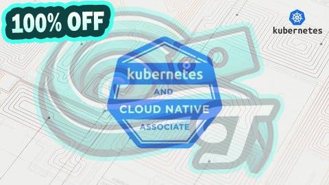 100% Free Coupon Kubernetes and Cloud Native Associate (KCNA) Practice Exams