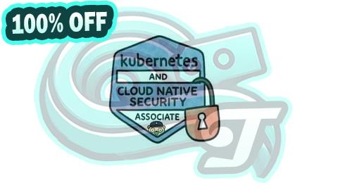 100% Free Coupon Kubernetes & Cloud Native Security Associate Practice Exams