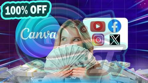 100% Free Coupon Learn Canva from Basic to Advanced and Earn Money in 2025