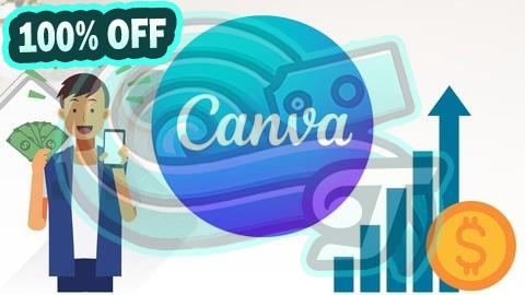 100% Free Coupon Learn Graphic Design using Canva & Start Freelancing