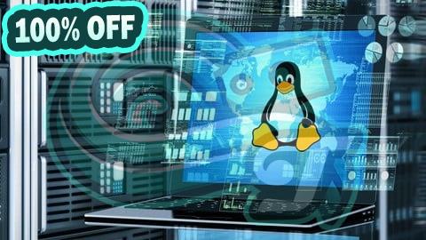 100% Free Coupon Learn Linux administration and linux command line skills