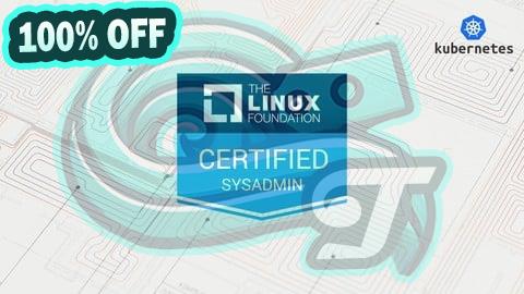 100% Free Coupon Linux Foundation Certified System Administrator Exams