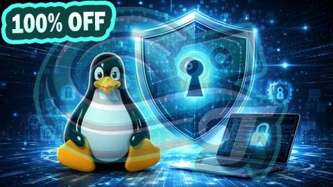 100% Free Coupon Linux Security and Hardening