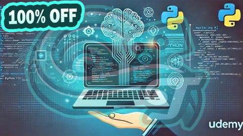 100% Free Coupon Master AI Development with Python& ChatGPT Practical Project