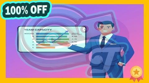 100% Free Coupon Mastering Agile Capacity Planning with Live Demo