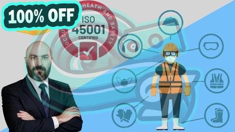 100% Free Coupon Mastering ISO 45001: The Occupational Safety Master Class