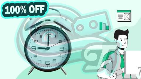 100% Free Coupon Mastering Time Management: Productivity Strategies and Tools