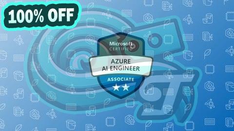 100% Free Coupon Microsoft AI-102: Azure AI Engineer Associate Practice Exams