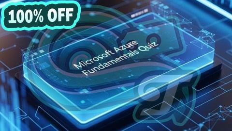 100% Free Coupon Microsoft Azure Fundamentals Quiz