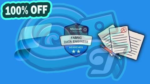 100% Free Coupon Microsoft DP-700: Data Engineering MS Fabric Practice Test