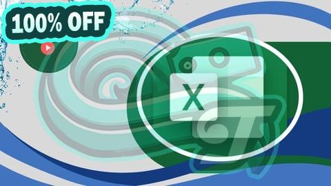 100% Free Coupon Microsoft Excel: Data Analysis, Management and Visualization