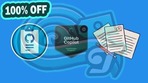 100% Free Coupon [NEW] GH-300 GitHub Copilot Exam: 310+ Practice Questions