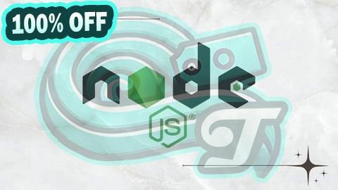 100% Free Coupon Node.js – Build Fast and Scalable Backend Applications