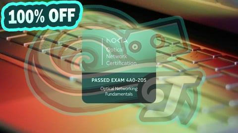 100% Free Coupon Nokia Optical Networking Fundamentals Practice Tests