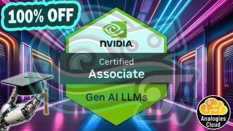 100% Free Coupon NVIDIA GenAI & LLMs: Learn and Pass NCA-GENL Certification
