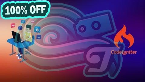 100% Free Coupon PHP CodeIgniter 4 for Beginners: Build Full Blog System
