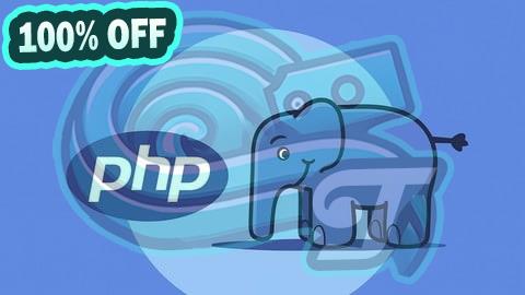 100% Free Coupon PHP for Beginners: The Complete PHP Intermediate Course 2026