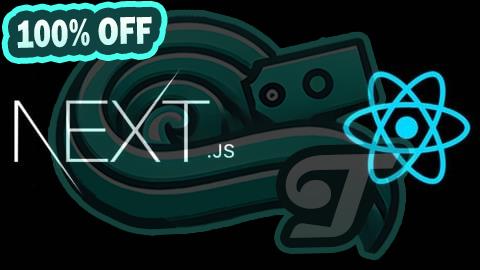 100% Free Coupon Practical Next.js & React - Build a real WebApp with Next.js