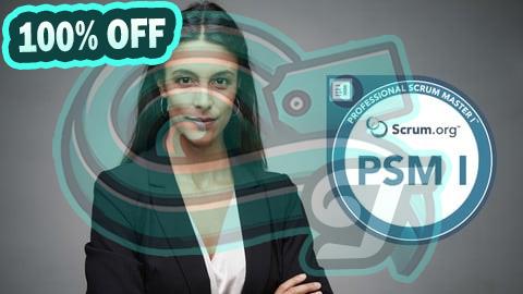 100% Free Coupon Professional Scrum Master (PSM I) Practice Exams - SEP 2024