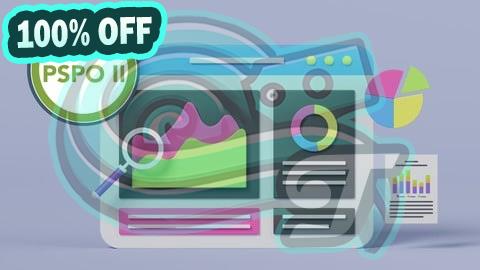 100% Free Coupon Professional Scrum Product Owner II (PSPO II) Practice Test