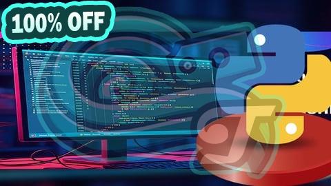 100% Free Coupon Python 101: Complete Python Programming Step by Step Guide