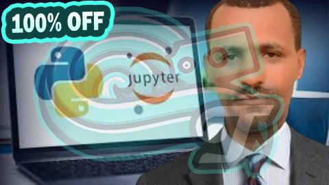 100% Free Coupon Python Basics with Jupyter Notebook (2025 Edition)