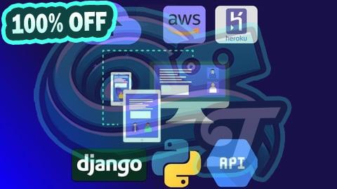 100% Free Coupon Python & Django REST API Bootcamp - Build A Python Web API