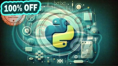 100% Free Coupon Python For  Absolute Beginners & Pass The PCEP Exam