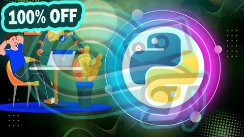 100% Free Coupon Python for Automation: Automate Tasks, Excel, Web and Files