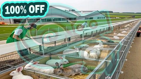 100% Free Coupon Rabbit Farming Masterclass: From Feeding to Profitable Breed