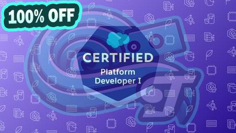 100% Free Coupon Salesforce Platform Developer I Practice exams 2025