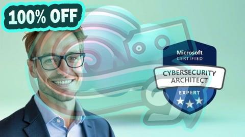 100% Free Coupon SC-100 Microsoft Cybersecurity Architect Expert Test Exams