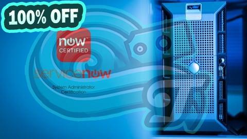 100% Free Coupon ServiceNow Certified System Administrator(CSA) Practice Exam